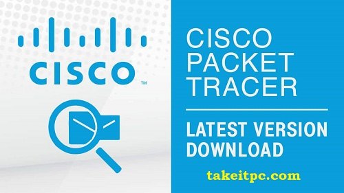 تنزيل برنامج Cisco Packet Tracer مجانا لنظام Windows أداة محاكاة الشبكات