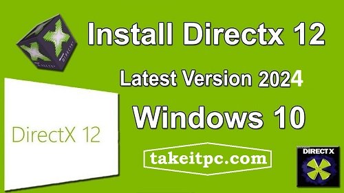 تنزيل DirectX 12 (أحدث إصدار 2024) لنظامي التشغيل Windows 11/10
