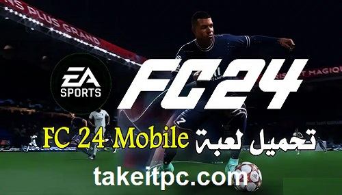 EA SPORTS FC 24 Mobile تطبيقات كرة القدم على Google Play