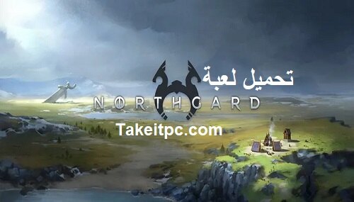 تحميل لعبة Northgard للكمبيوتر الشخصي